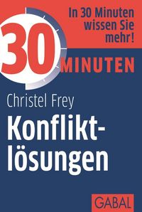 Produktbild: 30 Minuten Konfliktl&ouml;sungen