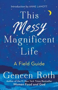 Produktbild: Roth, G: This Messy Magnificent Life