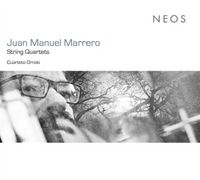 Produktbild: Juan Manuel Marrero: String Quartets