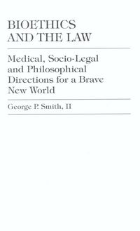 Produktbild: Smith, G: Bioethics and the Law