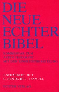 Produktbild: Die Neue Echter-Bibel. Kommentar / Kommentar zum Alten Testament mit Einheits&uuml;bersetzung / Rut /1 Samuel
