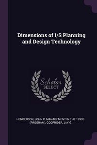 Produktbild: Dimensions of I/S Planning and Design Technology