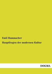 Produktbild: Hauptfragen der modernen Kultur