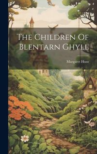 Produktbild: The Children Of Blentarn Ghyll