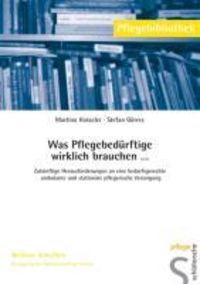 Produktbild: Was Pflegebed&uuml;rftige wirklich brauchen . . .