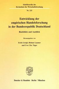 Produktbild: Entwicklung der empirischen Handelsforschung in der Bundesrepublik Deutschland.