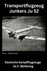 Produktbild: Transportflugzeug Junkers Ju 52