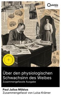 Produktbild: &Uuml;ber den physiologischen Schwachsinn des Weibes (Zusammengefasste Ausgabe)