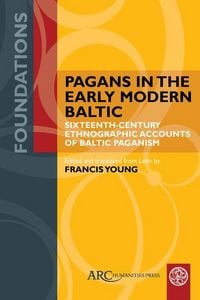 Produktbild: Pagans in the Early Modern Baltic