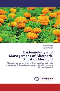 Produktbild: Epidemiology and Management of Alternaria Blight of Marigold