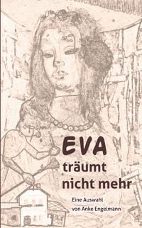 Produktbild: Eva tr&auml;umt nicht mehr