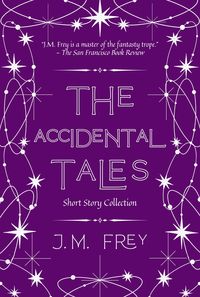 Produktbild: The Accidental Tales (The Accidental Turn, #4)