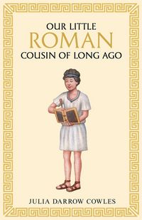 Produktbild: Our little Roman cousin of long ago