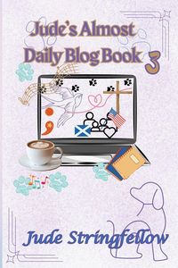 Produktbild: Jude's Almost Daily Blog Book 3