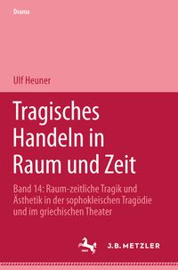 Produktbild: Tragisches Handeln in Raum und Zeit