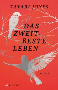 Bild vom Artikel Das zweitbeste Leben vom Autor Tayari Jones