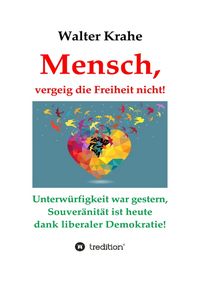 Produktbild: Mensch, vergeig die Freiheit nicht!