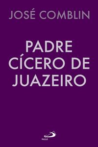 Produktbild: Padre C&iacute;cero de Juazeiro