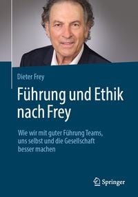 Produktbild: F&uuml;hrung und Ethik nach Frey