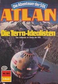Produktbild: Atlan 501: Die Terra-Idealisten