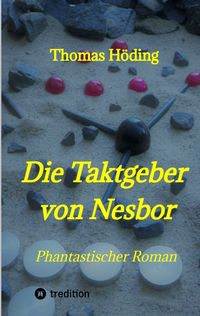 Produktbild: Die Taktgeber von Nesbor
