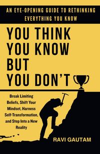 Produktbild: You Think You Know, But You Don't (The Truth You Never Saw, #1)