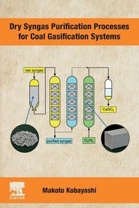Produktbild: Dry Syngas Purification Processes for Coal Gasification Systems