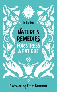 Produktbild: Nature's Remedies for Stress and Fatigue