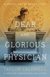 Produktbild: Dear and Glorious Physician