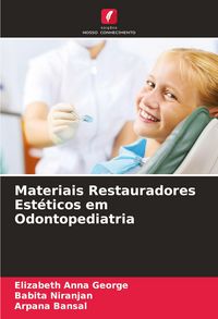 Produktbild: Materiais Restauradores Est&eacute;ticos em Odontopediatria