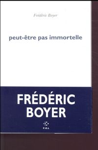 Produktbild: Peut-&ecirc;tre pas immortelle