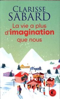 Produktbild: La vie a plus d'imagination que nous