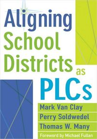 Produktbild: Aligning School Districts as PLCs