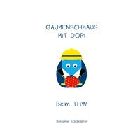 Produktbild: Gaumenschmaus mit Dori - Beim THW
