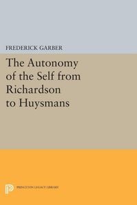 Produktbild: The Autonomy of the Self from Richardson to Huysmans