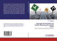 Produktbild: Principle & Practices on Traffic Planning for Small Cities