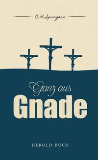 Produktbild: Ganz aus Gnade
