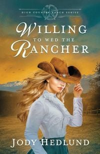 Produktbild: Willing to Wed the Rancher