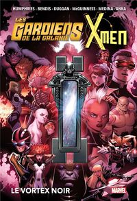 Produktbild: Les gardiens de la galaxie vs All-new X-Men. Le vortex noir