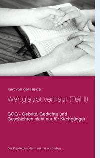 Produktbild: Wer glaubt vertraut (Teil II)