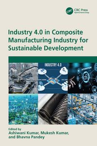 Produktbild: Industry 4.0 in Composite Manufacturing Industry for Sustainable Development