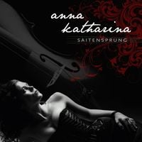Produktbild: Anna Katharina: Saitensprung