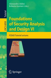Produktbild: Foundations of Security Analysis and Design VI