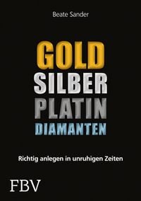 Produktbild: Gold, Silber, Platin, Diamanten