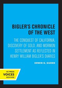 Produktbild: Bigler's Chronicle of the West
