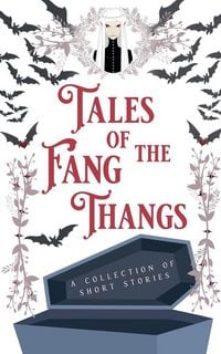 Produktbild: Tales of the Fang Thangs