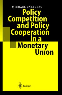 Produktbild: Policy Competition and Policy Cooperation in a Monetary Union