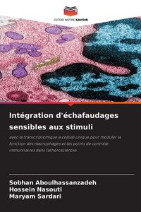 Produktbild: Int&eacute;gration d'&eacute;chafaudages sensibles aux stimuli
