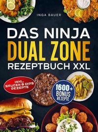 Produktbild: Das Ninja Dual Zone Rezeptbuch XXL
