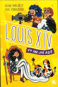 Produktbild: Louis XIV, vu par une ado. 100% bio